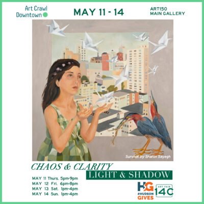 “Chaos & Clarity | Light & Shadow” – 14C Group Show at Art150 – May 11-15